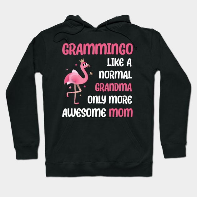 Grammingo like a normal grandma only more awesome mom with cute flamingo Hoodie by star trek fanart and more